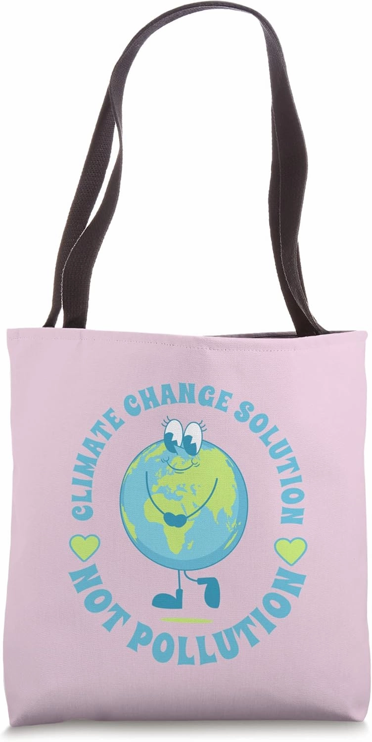 Climate Change Solution Not Pollution Tote Bag