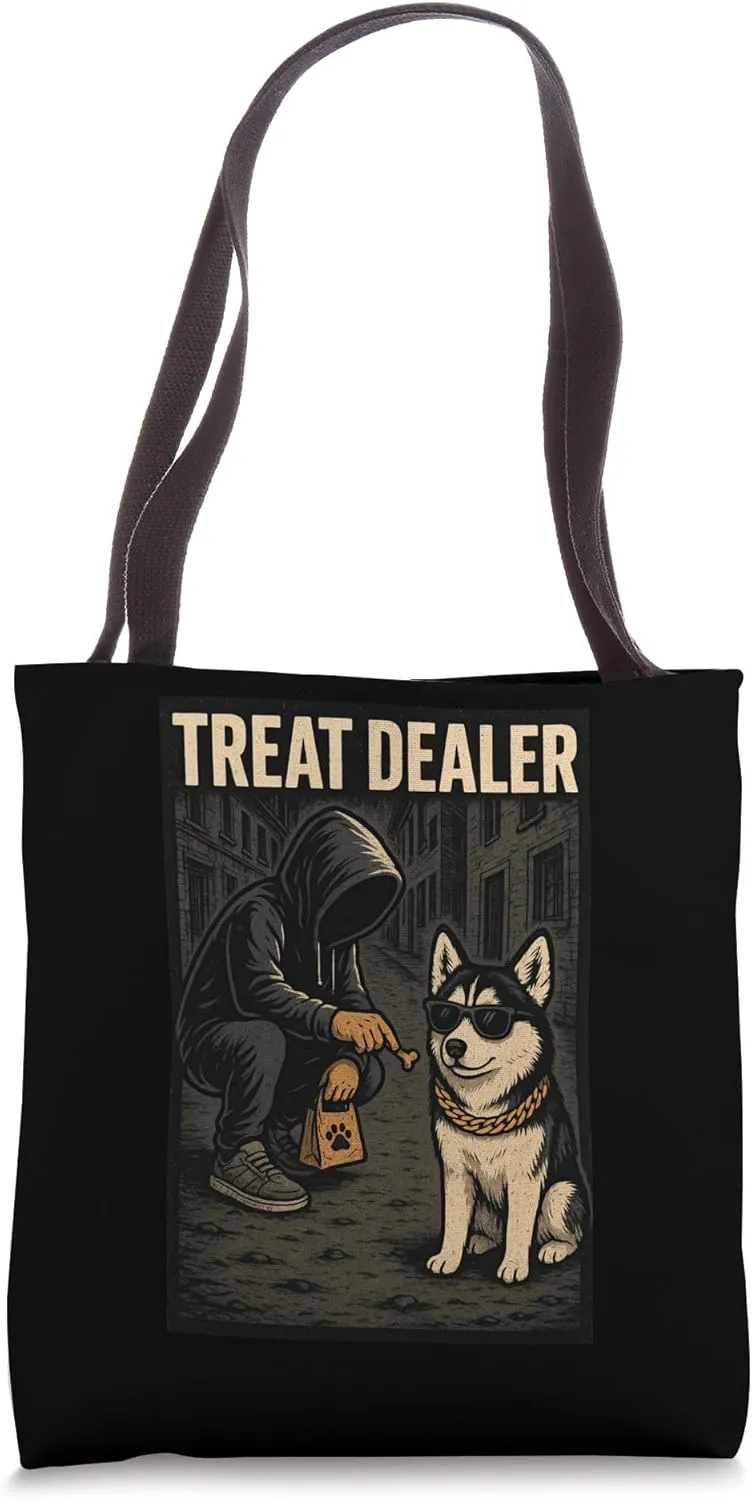 Husky Treat Dealer Parody Humor Dog Lover Tote Bag