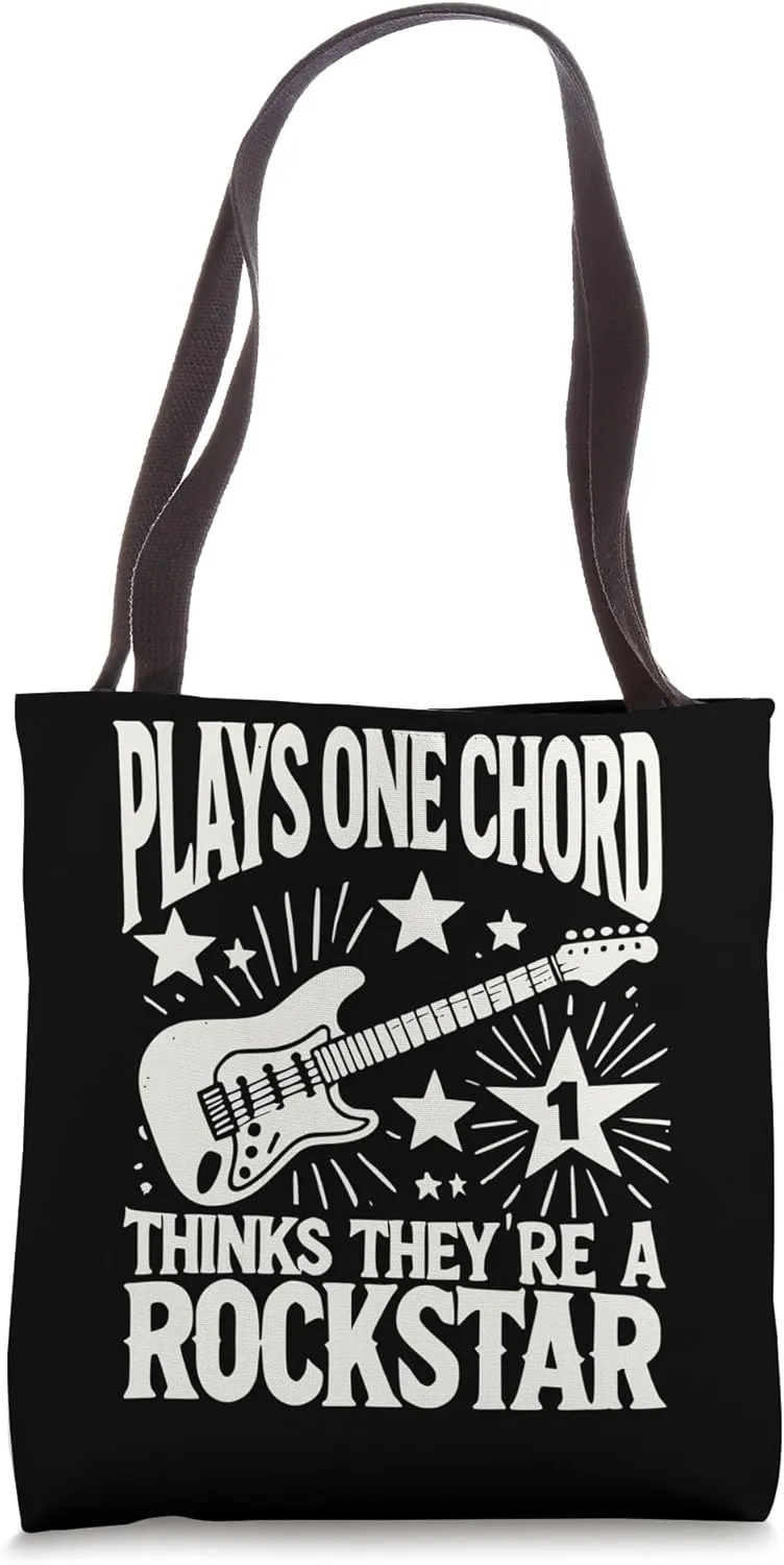 Plays one chord, thinks they’re a rockstar Tote Bag