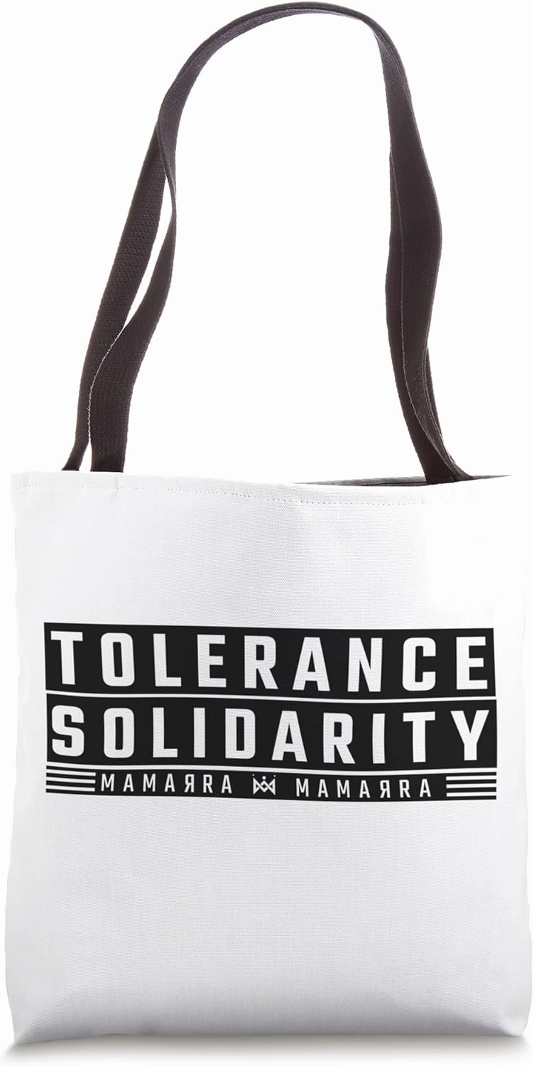 Tolerance Tote Bag